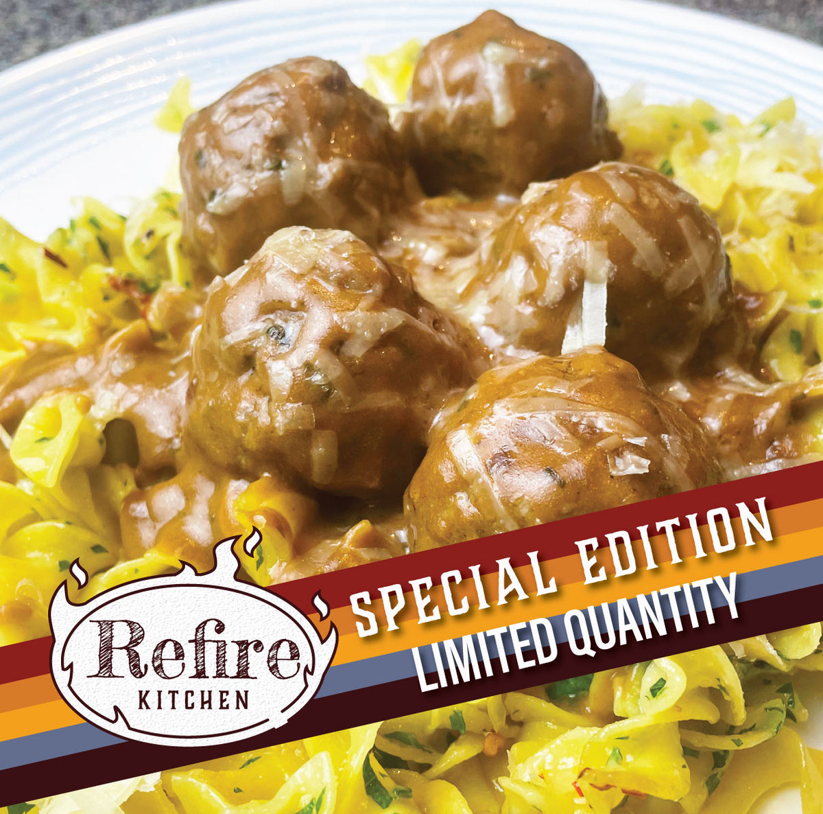 SPECIAL EDITION - SWEDISH MEATBALLS (NOODLES SOLD SEPARATELY) - SERVES 2-3