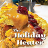 REFIRE'S ONE-PAN HOLIDAY HEATER - 2 SIZES TO CHOOSE FROM - FROZEN ONLY